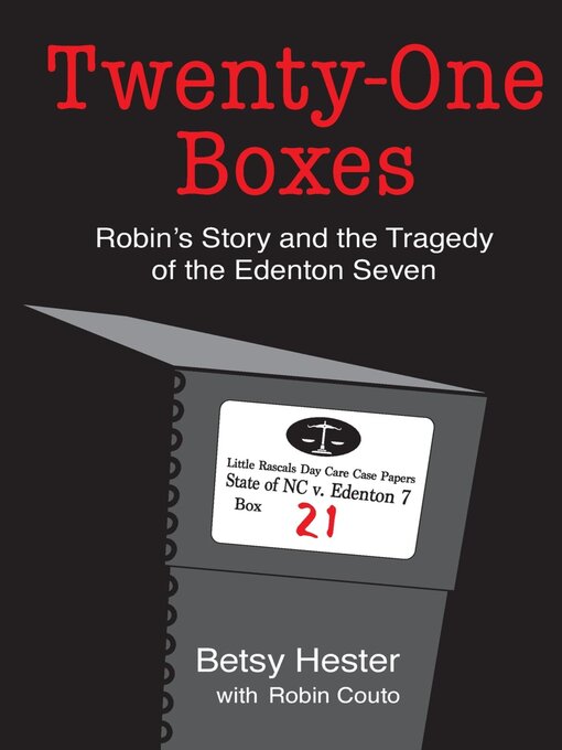 Title details for TWENTY-ONE BOXES by Betsy Hester - Available